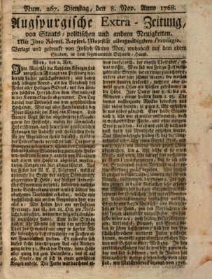 Augsburgische Ordinari Postzeitung von Staats-, gelehrten, historisch- u. ökonomischen Neuigkeiten (Augsburger Postzeitung) Dienstag 8. November 1768