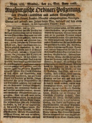 Augsburgische Ordinari Postzeitung von Staats-, gelehrten, historisch- u. ökonomischen Neuigkeiten (Augsburger Postzeitung) Montag 21. November 1768