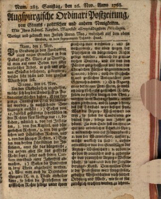 Augsburgische Ordinari Postzeitung von Staats-, gelehrten, historisch- u. ökonomischen Neuigkeiten (Augsburger Postzeitung) Samstag 26. November 1768