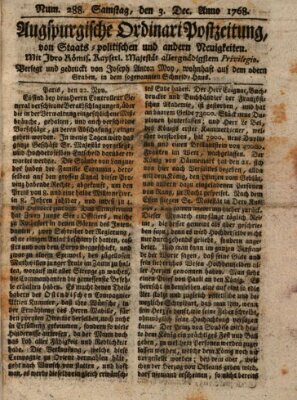 Augsburgische Ordinari Postzeitung von Staats-, gelehrten, historisch- u. ökonomischen Neuigkeiten (Augsburger Postzeitung) Samstag 3. Dezember 1768