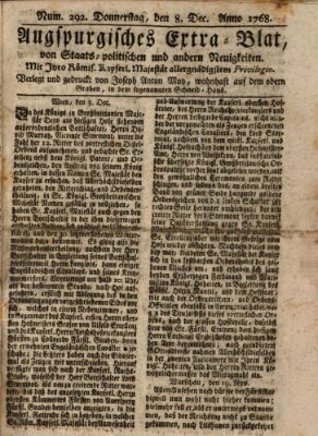 Augsburgische Ordinari Postzeitung von Staats-, gelehrten, historisch- u. ökonomischen Neuigkeiten (Augsburger Postzeitung) Donnerstag 8. Dezember 1768