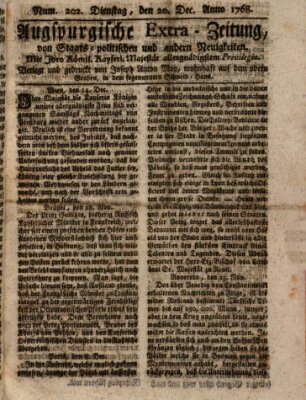 Augsburgische Ordinari Postzeitung von Staats-, gelehrten, historisch- u. ökonomischen Neuigkeiten (Augsburger Postzeitung) Dienstag 20. Dezember 1768