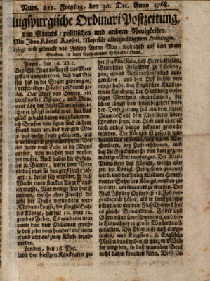 Augsburgische Ordinari Postzeitung von Staats-, gelehrten, historisch- u. ökonomischen Neuigkeiten (Augsburger Postzeitung) Freitag 30. Dezember 1768