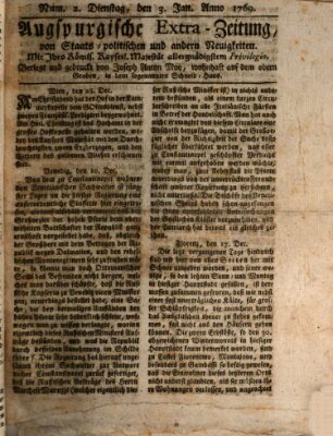 Augsburgische Ordinari Postzeitung von Staats-, gelehrten, historisch- u. ökonomischen Neuigkeiten (Augsburger Postzeitung) Dienstag 3. Januar 1769