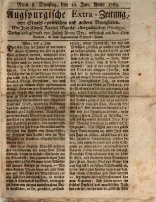 Augsburgische Ordinari Postzeitung von Staats-, gelehrten, historisch- u. ökonomischen Neuigkeiten (Augsburger Postzeitung) Dienstag 10. Januar 1769