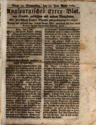 Augsburgische Ordinari Postzeitung von Staats-, gelehrten, historisch- u. ökonomischen Neuigkeiten (Augsburger Postzeitung) Donnerstag 12. Januar 1769