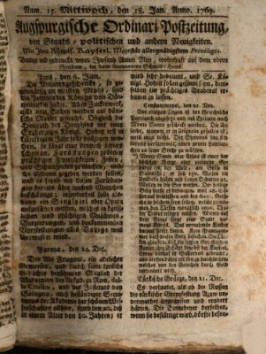 Augsburgische Ordinari Postzeitung von Staats-, gelehrten, historisch- u. ökonomischen Neuigkeiten (Augsburger Postzeitung) Mittwoch 18. Januar 1769