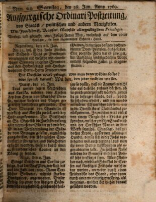 Augsburgische Ordinari Postzeitung von Staats-, gelehrten, historisch- u. ökonomischen Neuigkeiten (Augsburger Postzeitung) Samstag 28. Januar 1769