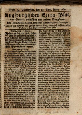 Augsburgische Ordinari Postzeitung von Staats-, gelehrten, historisch- u. ökonomischen Neuigkeiten (Augsburger Postzeitung) Donnerstag 20. April 1769