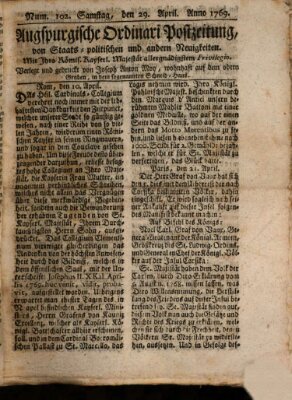 Augsburgische Ordinari Postzeitung von Staats-, gelehrten, historisch- u. ökonomischen Neuigkeiten (Augsburger Postzeitung) Samstag 29. April 1769