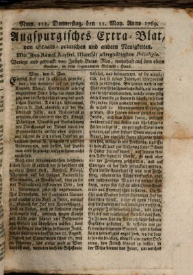 Augsburgische Ordinari Postzeitung von Staats-, gelehrten, historisch- u. ökonomischen Neuigkeiten (Augsburger Postzeitung) Donnerstag 11. Mai 1769