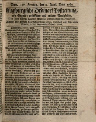 Augsburgische Ordinari Postzeitung von Staats-, gelehrten, historisch- u. ökonomischen Neuigkeiten (Augsburger Postzeitung) Freitag 9. Juni 1769