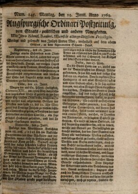 Augsburgische Ordinari Postzeitung von Staats-, gelehrten, historisch- u. ökonomischen Neuigkeiten (Augsburger Postzeitung) Montag 19. Juni 1769