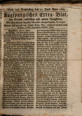 Augsburgische Ordinari Postzeitung von Staats-, gelehrten, historisch- u. ökonomischen Neuigkeiten (Augsburger Postzeitung) Donnerstag 22. Juni 1769