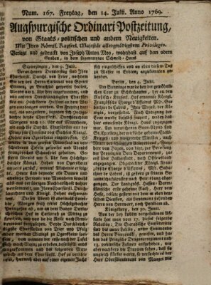 Augsburgische Ordinari Postzeitung von Staats-, gelehrten, historisch- u. ökonomischen Neuigkeiten (Augsburger Postzeitung) Freitag 14. Juli 1769