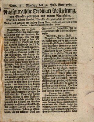 Augsburgische Ordinari Postzeitung von Staats-, gelehrten, historisch- u. ökonomischen Neuigkeiten (Augsburger Postzeitung) Montag 31. Juli 1769