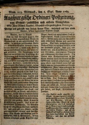 Augsburgische Ordinari Postzeitung von Staats-, gelehrten, historisch- u. ökonomischen Neuigkeiten (Augsburger Postzeitung) Mittwoch 6. September 1769