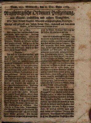 Augsburgische Ordinari Postzeitung von Staats-, gelehrten, historisch- u. ökonomischen Neuigkeiten (Augsburger Postzeitung) Mittwoch 6. Dezember 1769