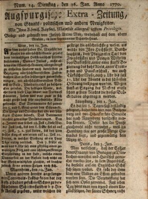 Augsburgische Ordinari Postzeitung von Staats-, gelehrten, historisch- u. ökonomischen Neuigkeiten (Augsburger Postzeitung) Dienstag 16. Januar 1770