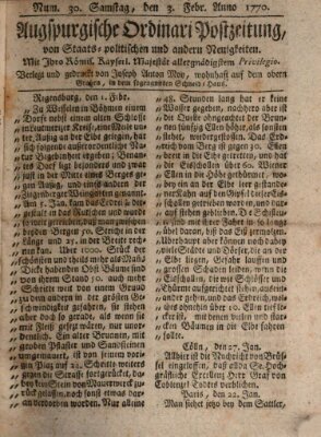 Augsburgische Ordinari Postzeitung von Staats-, gelehrten, historisch- u. ökonomischen Neuigkeiten (Augsburger Postzeitung) Samstag 3. Februar 1770