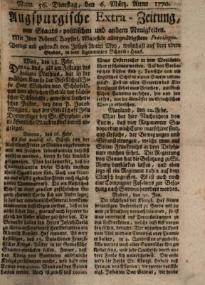 Augsburgische Ordinari Postzeitung von Staats-, gelehrten, historisch- u. ökonomischen Neuigkeiten (Augsburger Postzeitung) Dienstag 6. März 1770