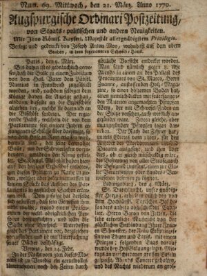 Augsburgische Ordinari Postzeitung von Staats-, gelehrten, historisch- u. ökonomischen Neuigkeiten (Augsburger Postzeitung) Mittwoch 21. März 1770