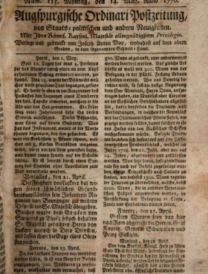 Augsburgische Ordinari Postzeitung von Staats-, gelehrten, historisch- u. ökonomischen Neuigkeiten (Augsburger Postzeitung) Montag 14. Mai 1770