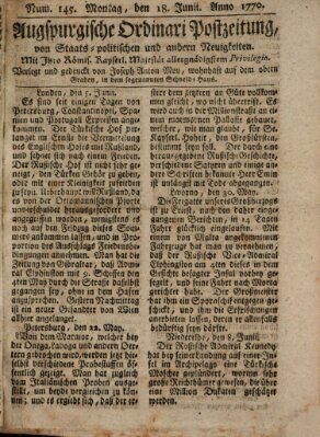 Augsburgische Ordinari Postzeitung von Staats-, gelehrten, historisch- u. ökonomischen Neuigkeiten (Augsburger Postzeitung) Montag 18. Juni 1770