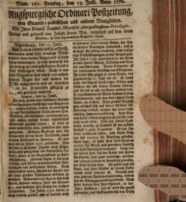 Augsburgische Ordinari Postzeitung von Staats-, gelehrten, historisch- u. ökonomischen Neuigkeiten (Augsburger Postzeitung) Freitag 13. Juli 1770