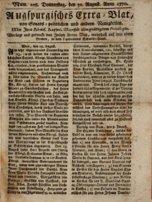 Augsburgische Ordinari Postzeitung von Staats-, gelehrten, historisch- u. ökonomischen Neuigkeiten (Augsburger Postzeitung) Donnerstag 30. August 1770