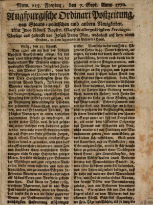 Augsburgische Ordinari Postzeitung von Staats-, gelehrten, historisch- u. ökonomischen Neuigkeiten (Augsburger Postzeitung) Freitag 7. September 1770