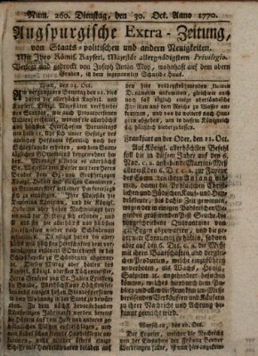 Augsburgische Ordinari Postzeitung von Staats-, gelehrten, historisch- u. ökonomischen Neuigkeiten (Augsburger Postzeitung) Dienstag 30. Oktober 1770