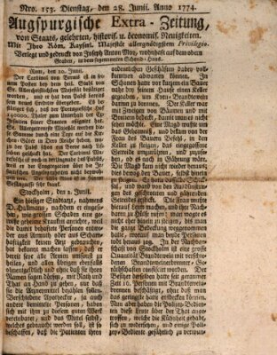 Augsburgische Ordinari Postzeitung von Staats-, gelehrten, historisch- u. ökonomischen Neuigkeiten (Augsburger Postzeitung) Dienstag 28. Juni 1774