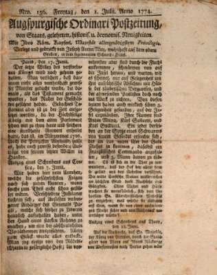 Augsburgische Ordinari Postzeitung von Staats-, gelehrten, historisch- u. ökonomischen Neuigkeiten (Augsburger Postzeitung) Freitag 1. Juli 1774