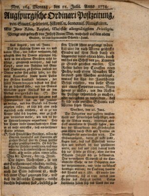 Augsburgische Ordinari Postzeitung von Staats-, gelehrten, historisch- u. ökonomischen Neuigkeiten (Augsburger Postzeitung) Montag 11. Juli 1774