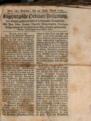 Augsburgische Ordinari Postzeitung von Staats-, gelehrten, historisch- u. ökonomischen Neuigkeiten (Augsburger Postzeitung) Freitag 29. Juli 1774