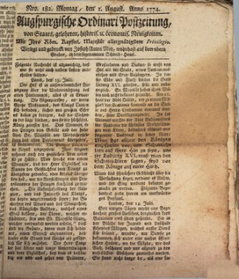 Augsburgische Ordinari Postzeitung von Staats-, gelehrten, historisch- u. ökonomischen Neuigkeiten (Augsburger Postzeitung) Montag 1. August 1774