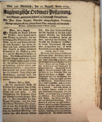 Augsburgische Ordinari Postzeitung von Staats-, gelehrten, historisch- u. ökonomischen Neuigkeiten (Augsburger Postzeitung) Mittwoch 10. August 1774