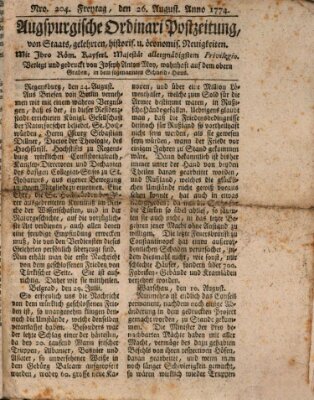 Augsburgische Ordinari Postzeitung von Staats-, gelehrten, historisch- u. ökonomischen Neuigkeiten (Augsburger Postzeitung) Freitag 26. August 1774