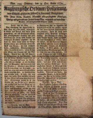 Augsburgische Ordinari Postzeitung von Staats-, gelehrten, historisch- u. ökonomischen Neuigkeiten (Augsburger Postzeitung) Freitag 9. Dezember 1774