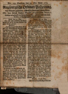 Augsburgische Ordinari Postzeitung von Staats-, gelehrten, historisch- u. ökonomischen Neuigkeiten (Augsburger Postzeitung) Samstag 10. Dezember 1774