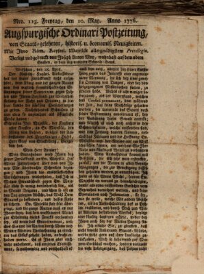 Augsburgische Ordinari Postzeitung von Staats-, gelehrten, historisch- u. ökonomischen Neuigkeiten (Augsburger Postzeitung) Freitag 10. Mai 1776