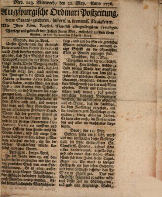 Augsburgische Ordinari Postzeitung von Staats-, gelehrten, historisch- u. ökonomischen Neuigkeiten (Augsburger Postzeitung) Mittwoch 22. Mai 1776