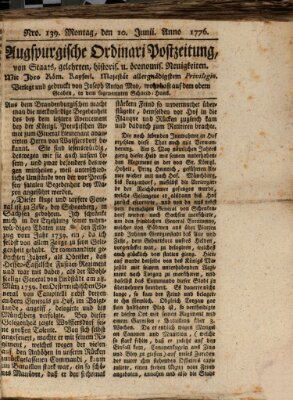 Augsburgische Ordinari Postzeitung von Staats-, gelehrten, historisch- u. ökonomischen Neuigkeiten (Augsburger Postzeitung) Montag 10. Juni 1776