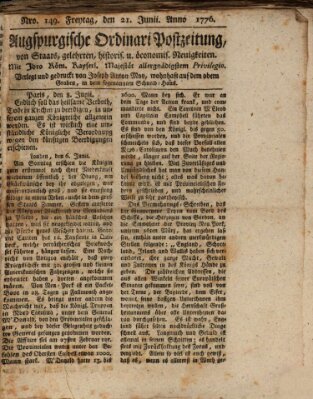 Augsburgische Ordinari Postzeitung von Staats-, gelehrten, historisch- u. ökonomischen Neuigkeiten (Augsburger Postzeitung) Freitag 21. Juni 1776