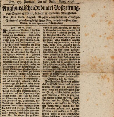 Augsburgische Ordinari Postzeitung von Staats-, gelehrten, historisch- u. ökonomischen Neuigkeiten (Augsburger Postzeitung) Freitag 26. Juli 1776