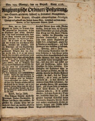 Augsburgische Ordinari Postzeitung von Staats-, gelehrten, historisch- u. ökonomischen Neuigkeiten (Augsburger Postzeitung) Montag 12. August 1776