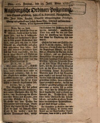 Augsburgische Ordinari Postzeitung von Staats-, gelehrten, historisch- u. ökonomischen Neuigkeiten (Augsburger Postzeitung) Friday 25. July 1777