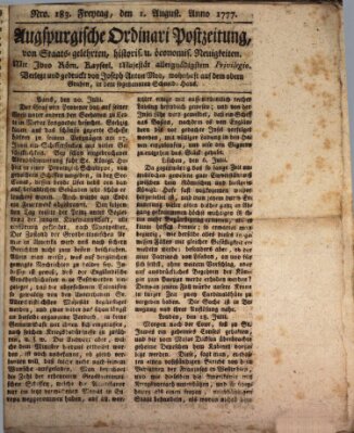 Augsburgische Ordinari Postzeitung von Staats-, gelehrten, historisch- u. ökonomischen Neuigkeiten (Augsburger Postzeitung) Freitag 1. August 1777