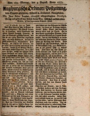 Augsburgische Ordinari Postzeitung von Staats-, gelehrten, historisch- u. ökonomischen Neuigkeiten (Augsburger Postzeitung) Montag 4. August 1777